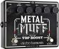Metal Muff with Top Boost Electro Harmonix