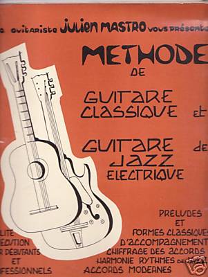 Photo annonce Methode guitare Julien MASTRO