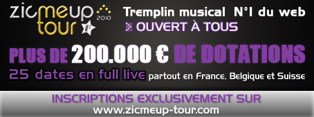 Photo annonce ZICMEUP TOUR 2010 ouvert a tous