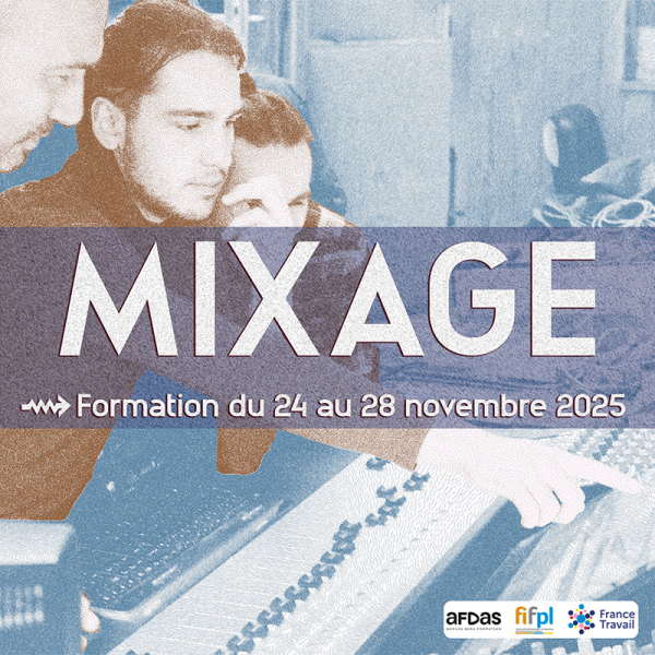 Photo : MIXAGE          Formation